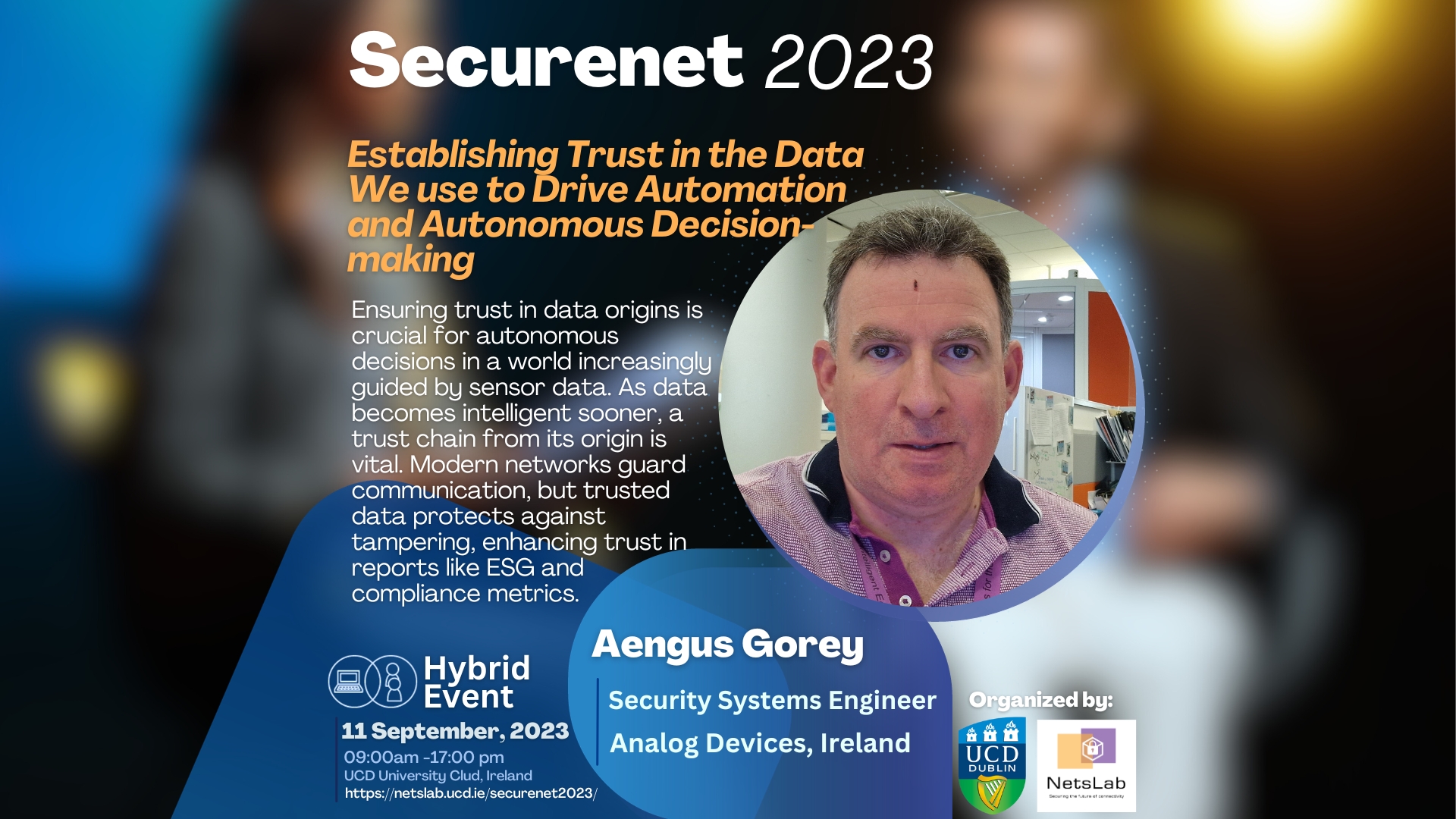 SECURENET 2023 - Establishing Trust in the Data we use to Drive Automation - Aengus Gorey
